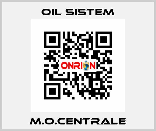 M.O.CENTRALE Oil Sistem