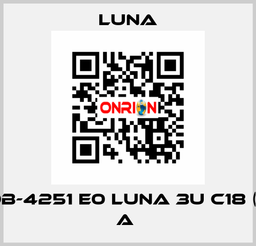 PH 00B-4251 E0 LUNA 3U C18 (2) 100 A  Luna