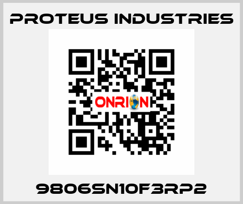 9806SN10F3RP2 PROTEUS INDUSTRIES