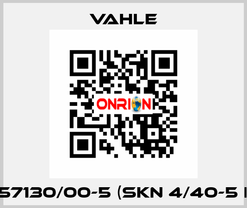 0257130/00-5 (SKN 4/40-5 HS) Vahle