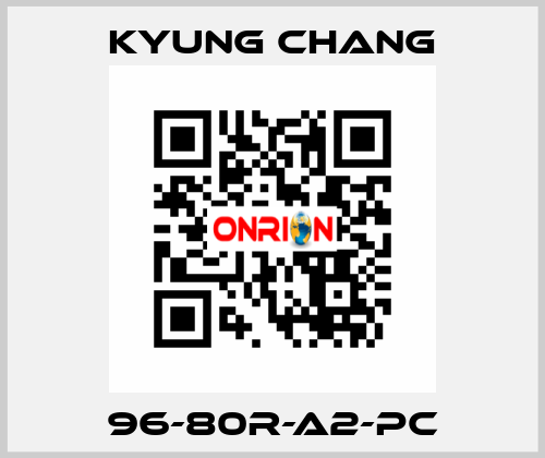 96-80R-A2-PC KYUNG CHANG