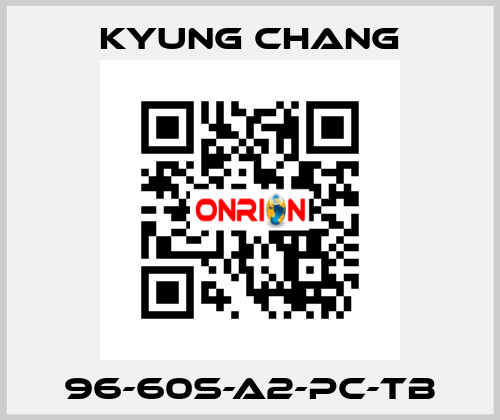 96-60S-A2-PC-TB KYUNG CHANG