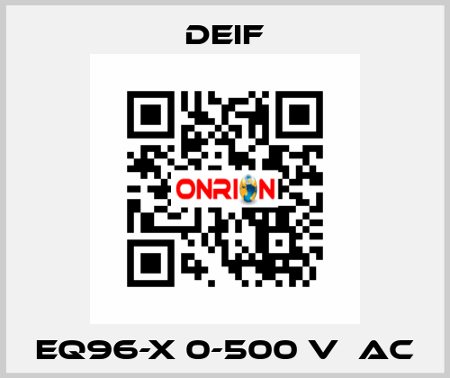 EQ96-x 0-500 V  AC Deif