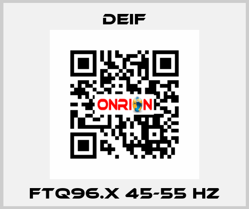 FTQ96.x 45-55 Hz Deif