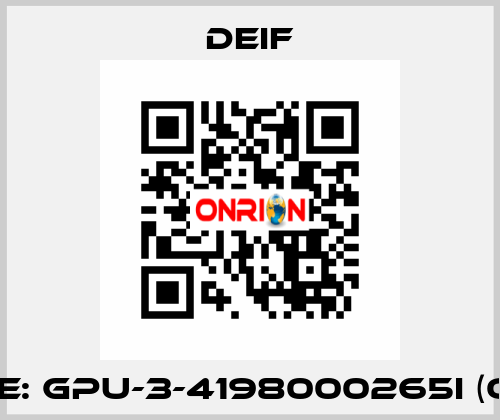 Type: GPU-3-4198000265I (OEM) Deif