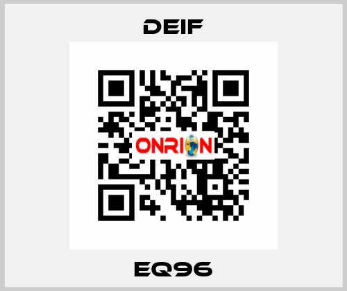 EQ96 Deif