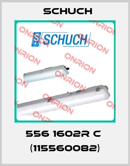 556 1602R C  (115560082) Schuch