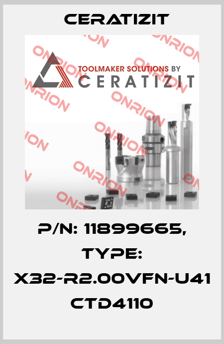 P/N: 11899665, Type: X32-R2.00VFN-U41 CTD4110 Ceratizit