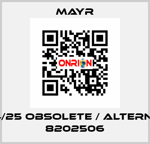 MS 24/25 obsolete / alternative 8202506 Mayr