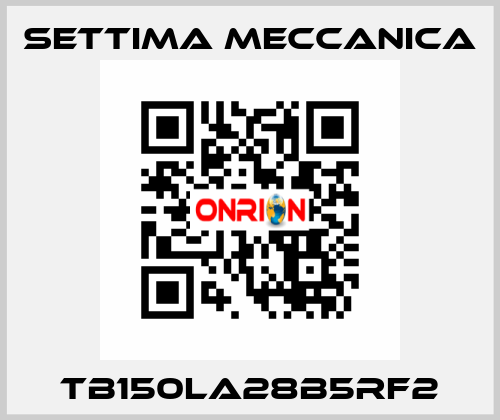 TB150LA28B5RF2 Settima Meccanica