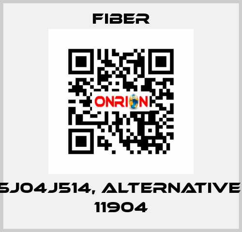 P205J04J514, alternative CDC 11904 Fiber