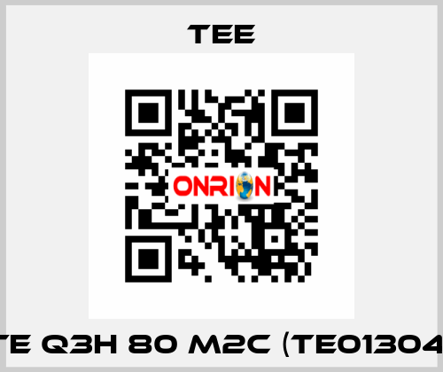 TE Q3H 80 M2C (TE01304) TEE