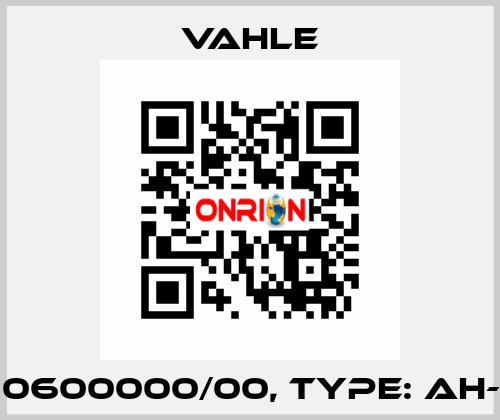 P/n: 0600000/00, Type: AH-KGA Vahle