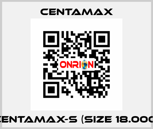 CENTAMAX-S (Size 18.000) CENTAMAX