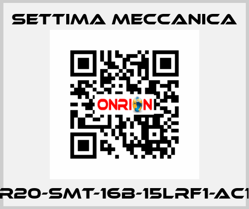 GR20-SMT-16B-15LRF1-AC19 Settima Meccanica