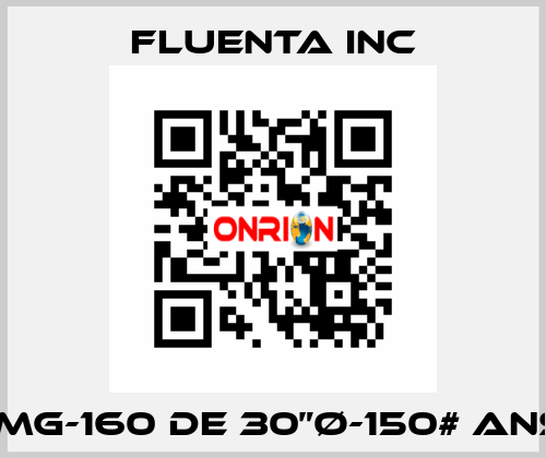 FMG-160 DE 30”Ø-150# ANSI Fluenta Inc