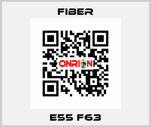 E55 F63 Fiber