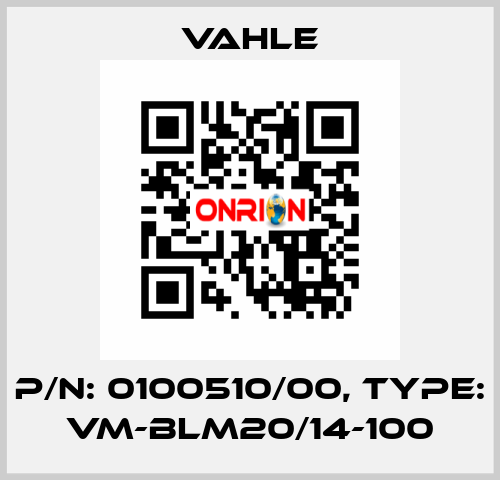 P/n: 0100510/00, Type: VM-BLM20/14-100 Vahle