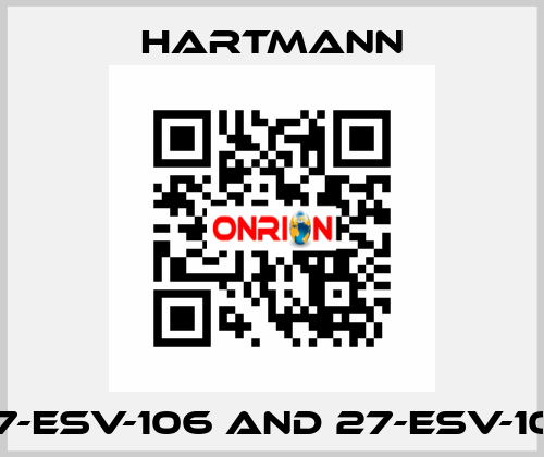 27-ESV-106 and 27-ESV-107 Hartmann