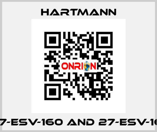 27-ESV-160 and 27-ESV-161 Hartmann