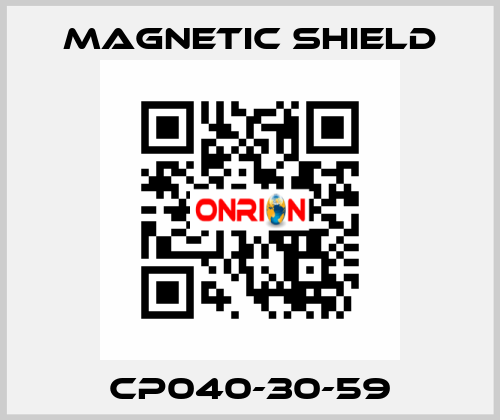 CP040-30-59 Magnetic Shield