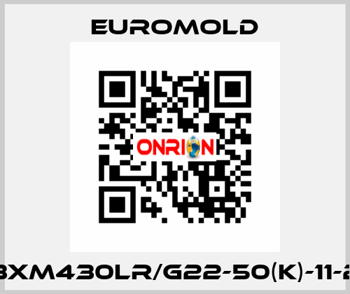 3XM430LR/G22-50(K)-11-2 EUROMOLD