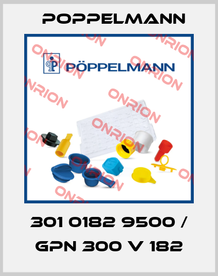 301 0182 9500 / GPN 300 V 182 Poppelmann