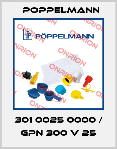 301 0025 0000 / GPN 300 V 25 Poppelmann