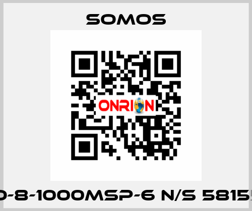 PRO-8-1000MSP-6 N/S 58155-01 Somos