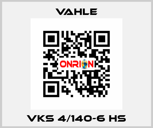 VKS 4/140-6 HS Vahle