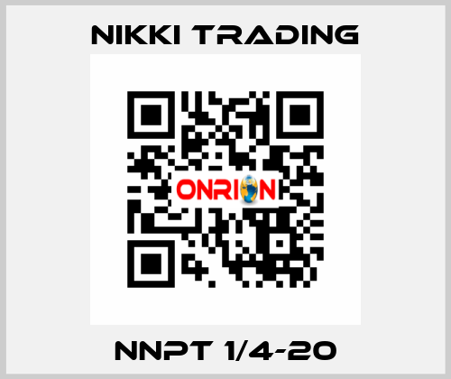 NNPT 1/4-20 NIKKI TRADING