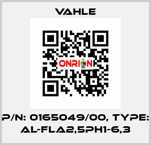 P/n: 0165049/00, Type: AL-FLA2,5PH1-6,3 Vahle