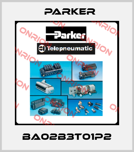 BA02B3T01P2 Parker