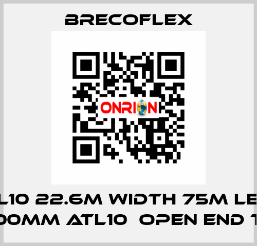 75ATL10 22.6M Width 75m Length 22600mm ATL10　Open end type Brecoflex