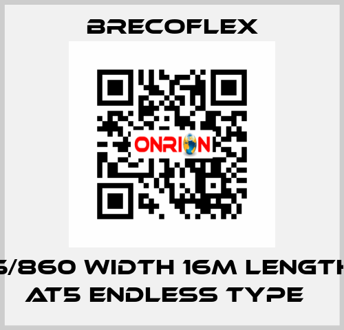 16AT5/860 Width 16m Length 860 AT5 Endless type　 Brecoflex