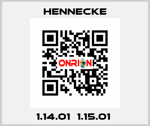 1.14.01  1.15.01  Hennecke