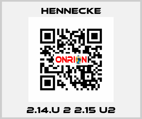 2.14.U 2 2.15 U2 Hennecke