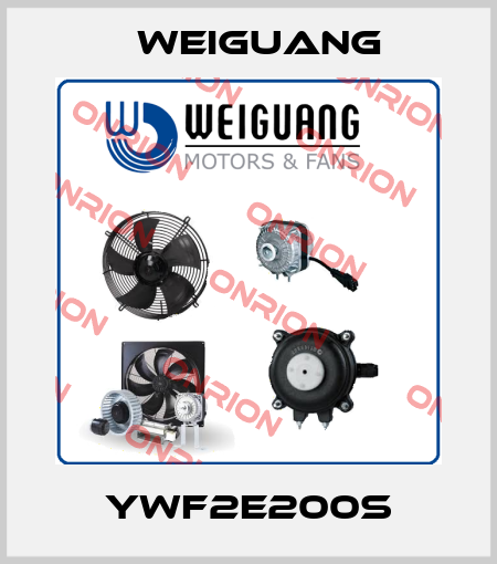 YWF2E200S Weiguang