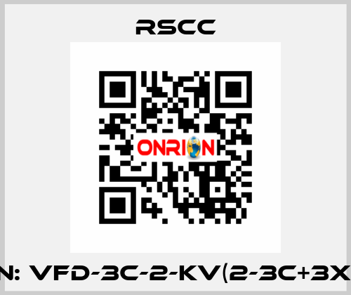 P/N: VFD-3C-2-KV(2-3C+3X10) RSCC