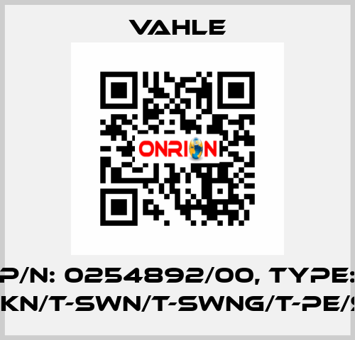 P/n: 0254892/00, Type: SK-SKN/T-SWN/T-SWNG/T-PE/S-28 Vahle