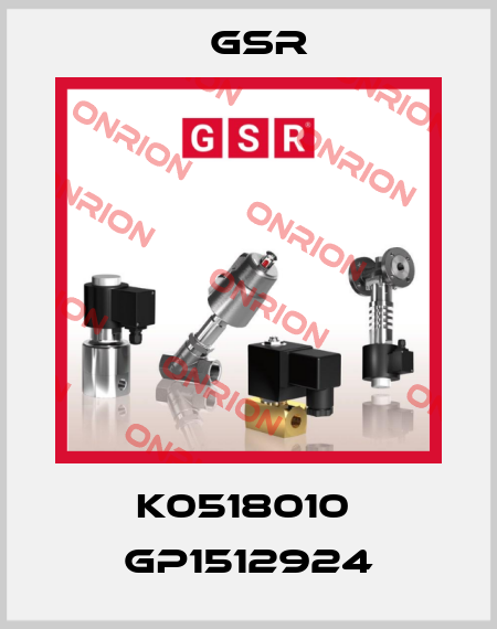 K0518010  GP1512924 GSR