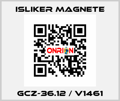 GCz-36.12 / V1461 ISLIKER MAGNETE