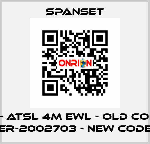 ER- ATSL 4m EWL - old code; ER-2002703 - new code SpanSet