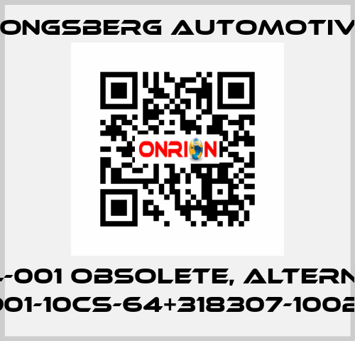 310714-001 obsolete, alternative 317901-10CS-64+318307-1002CW1 Kongsberg Automotive