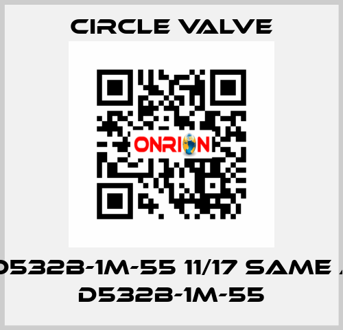 C-D532B-1M-55 11/17 same as D532B-1M-55 Circle Valve