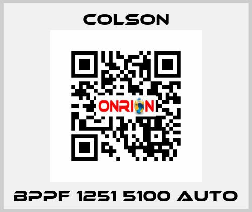 BPPF 1251 5100 AUTO Colson