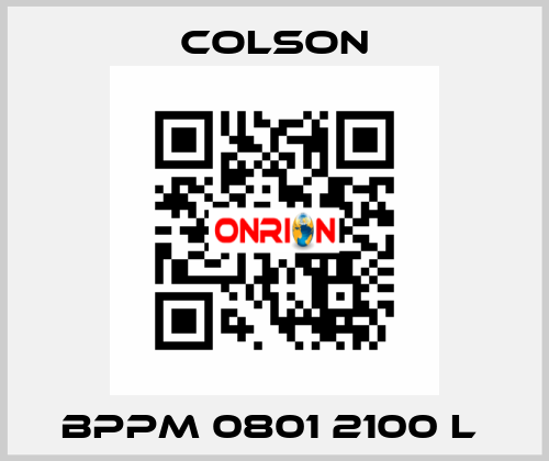 BPPM 0801 2100 L  Colson