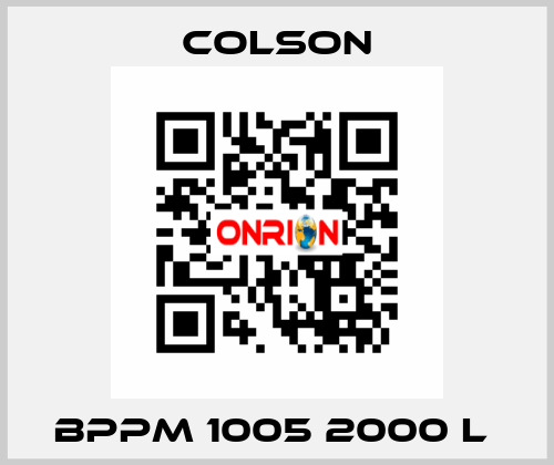 BPPM 1005 2000 L  Colson