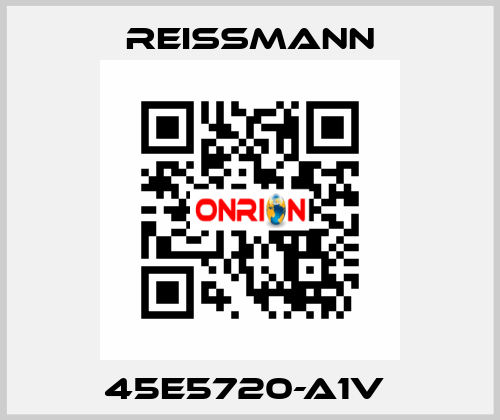 45E5720-A1V  Reissmann