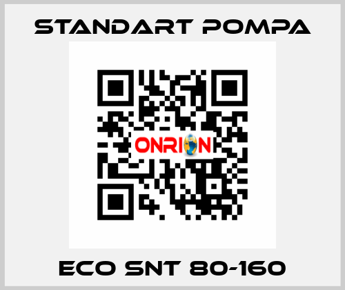 ECO SNT 80-160 STANDART POMPA